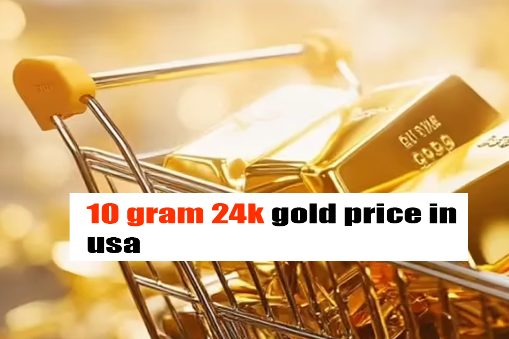 10 gram 24k gold price in usa